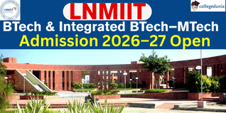 LNMIIT Opens BTech & Integrated BTech–MTech Admission 2026–27; Check Tentative Schedule Here